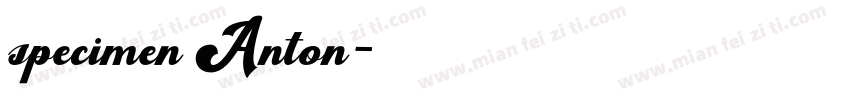 specimen Anton字体转换